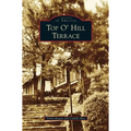 Top O' Hill Terrace - Hardcover