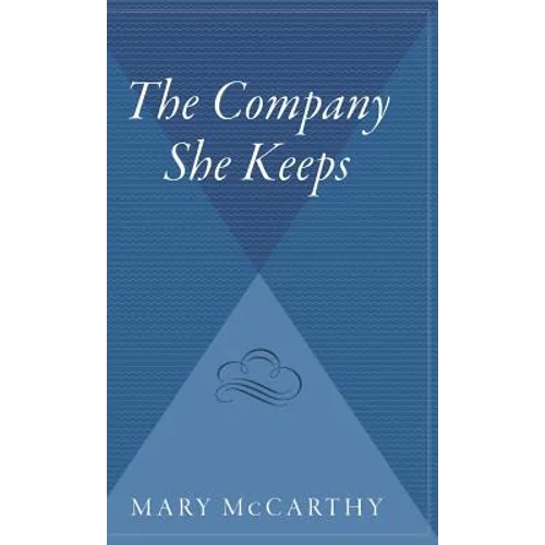 The Company She Keeps - Hardcover
