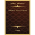 Odd Fellows Monitor and Guide - Hardcover