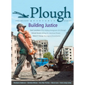 Plough Quarterly No. 2: Building Justice - Paperback