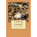 TDD by example: Evaluating an expression - Paperback