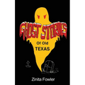 Ghost Stories of Old Texas: Volume 1 - Paperback