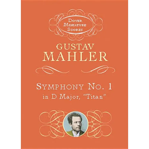 Symphony No. 1 in D Major: Titan - Paperback