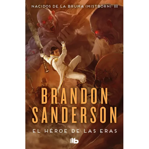 El Héroe de Las Eras / The Hero of Ages - Paperback