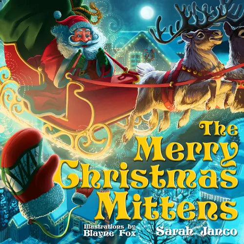The Merry Christmas Mittens - Hardcover