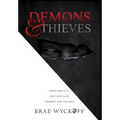 Demons & Thieves - Hardcover