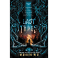 Last Things - Hardcover