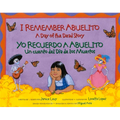 I Remember Abuelito: A Day of the Dead Story: Yo Recuerdo Abuelito: Un Cuento del Dia de Los Muerdos - Paperback
