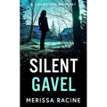 Silent Gavel - Paperback