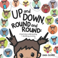 Up and Down, Round and Round: A book about understanding and identifying emotions - Paperback