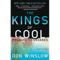 The Kings of Cool: A Prequel to Savages - Paperback