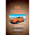The Man Behind the General - Hardcover