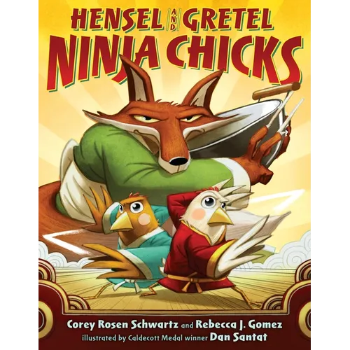 Hensel and Gretel: Ninja Chicks - Hardcover