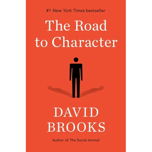 The Road to Character - Hardcover
