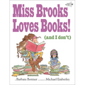 Miss Brooks Loves Books (and I Don't) - Paperback