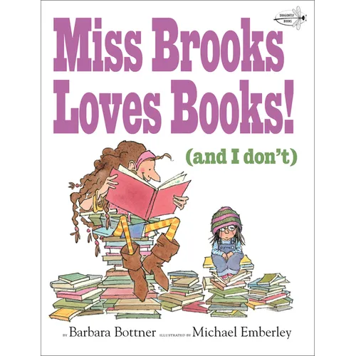 Miss Brooks Loves Books (and I Don't) - Paperback