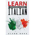 Learn Italian for Beginners & Dummies - Paperback