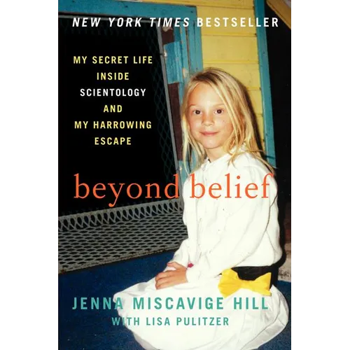 Beyond Belief: My Secret Life Inside Scientology and My Harrowing Escape - Paperback