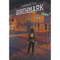 Birthmark - Hardcover