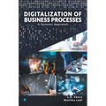 DIGITALIZATION OF BUSINESS PROCESSES - A Systems Approach. - Paperback