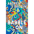Babble on: A Drug Memoir - Paperback