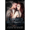 Tainted Beginnings: A Dark Mafia Romance - Paperback