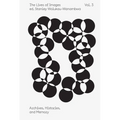 The Lives of Images, Vol. III - Paperback