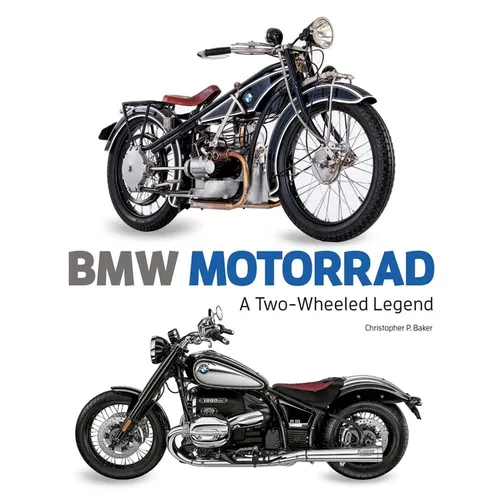 BMW Motorrad: A Two-Wheeled Legend - Hardcover