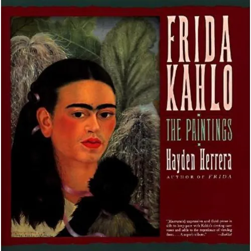 Frida Kahlo: The Paintings: The Paintings - Paperback