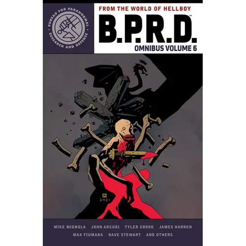 B.P.R.D. Omnibus Volume 6 - Paperback