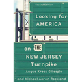 Looking for America on the New Jersey Turnpike, Second Edition - Paperback
