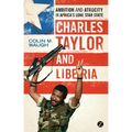 Charles Taylor and Liberia - Paperback