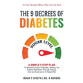 The 9 Decrees Of Diabetes - Paperback