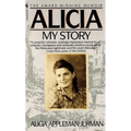Alicia: My Story - Mass Market Paperbound