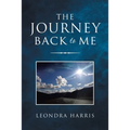 The Journey Back to Me - Paperback