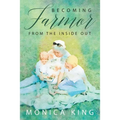 Becoming Farmor: From the Inside Out - Paperback
