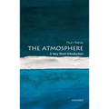 The Atmosphere: A Very Short Introduction - Paperback