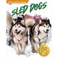 Sled Dogs - Library Binding