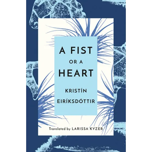 A Fist or a Heart - Paperback