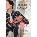 The Windsor Conspiracy: A Novel of the Crown, a Conspiracy, and the Duchess of Windsor - Paperback