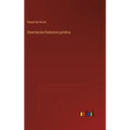 Disertacion historico-juridica - Hardcover