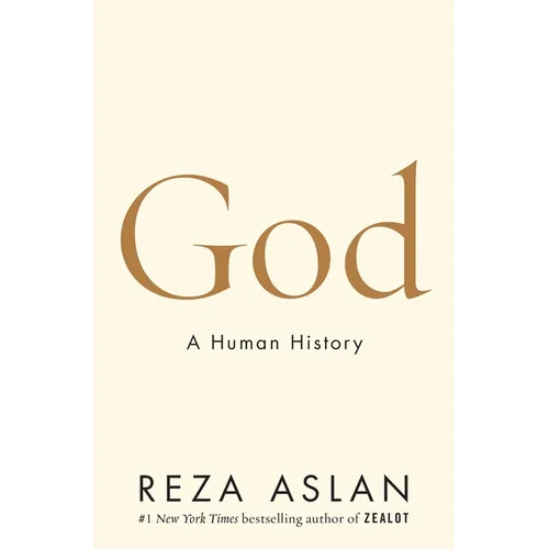 God: A Human History - Hardcover