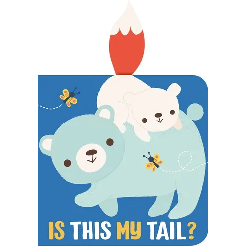 Is This My Tail? Bear - Board Book