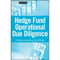 Hedge Fund Operational Due Diligence: Understanding the Risks - Hardcover
