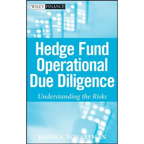 Hedge Fund Operational Due Diligence: Understanding the Risks - Hardcover