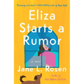 Eliza Starts a Rumor - Paperback