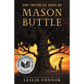 The Truth as Told by Mason Buttle - Hardcover