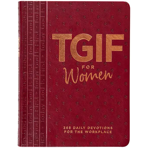 Tgif for Women: 365 Daily Devotionals for the Workplace - Imitation Leather