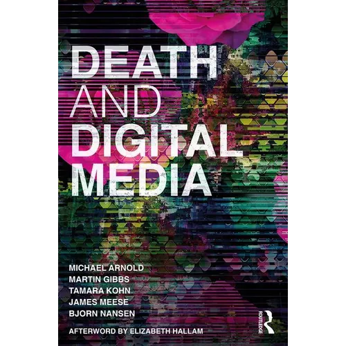 Death and Digital Media - Paperback