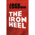 The Iron Heel - Paperback